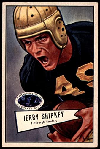 1952. Bowman 139 Jerry Shipkey Pittsburgh Steelers Ex Steelers USC/UCLA